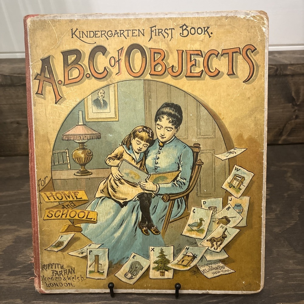 Kindergarten First Book - ABC of Objects.McLoughlin & Bros.- c.1889